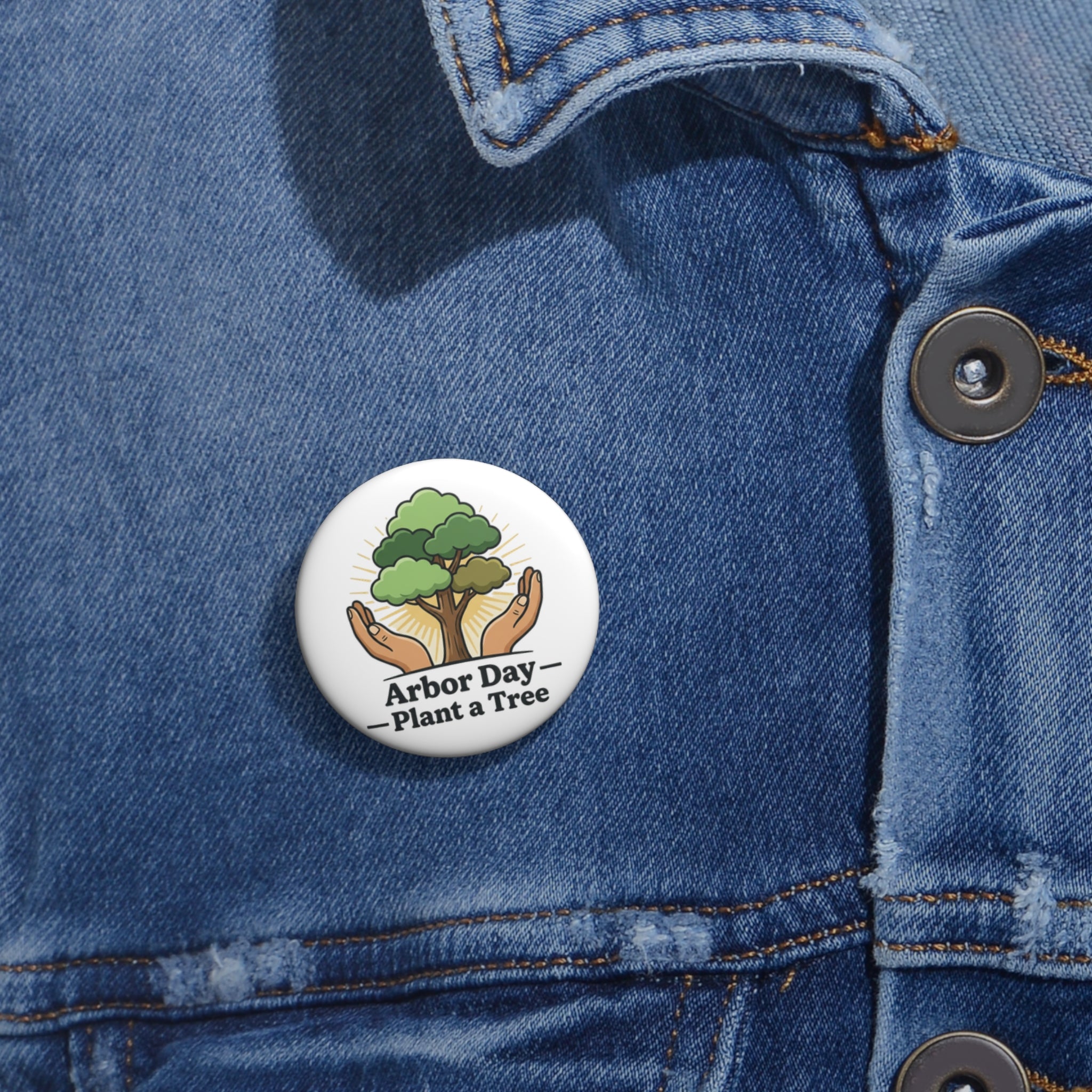 Arbor Day Pin Button — 'Plant a Tree' Tree-Planting Awareness Badge