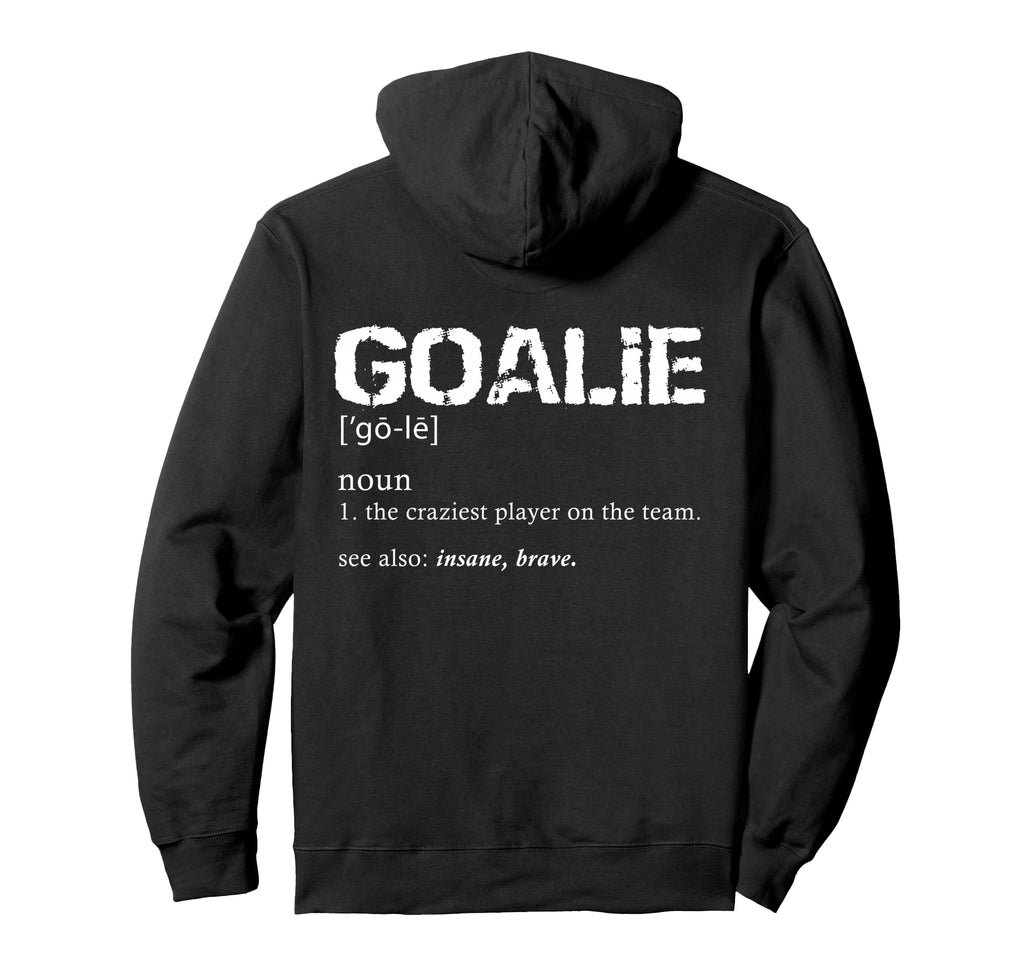 Hockey Goalie Gear Soccer Goalkeeper Hoodie - Graphic Print for Adults